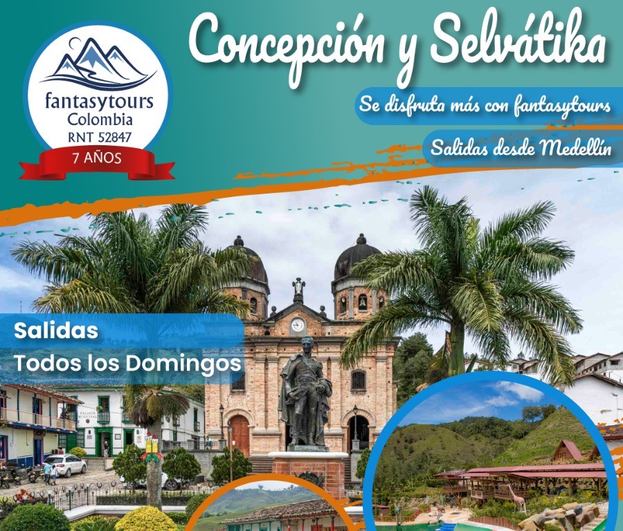 ¡Escápate a Concepción y Selvatika en Antioquia!